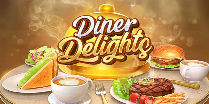 Cara Baru Menang Besar Di Slot Diner Delights Online