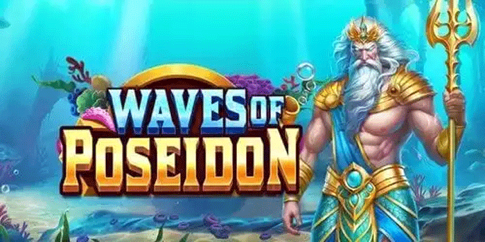 Strategi Mengelola Modal di Waves Of Poseidon Strategi Mengelola Modal di Waves Of Poseidon